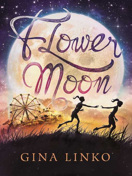 Title details for Flower Moon by Gina Linko - Available